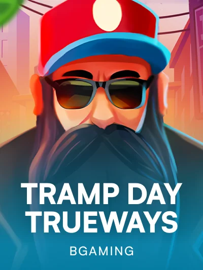 Tramp Day Trueways